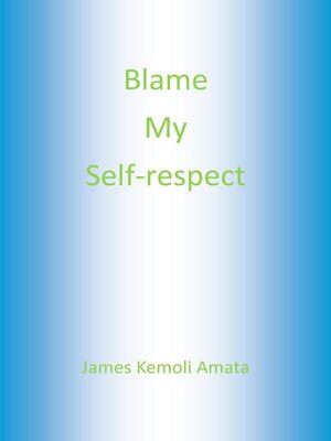 cover image of Blame My Self-respect